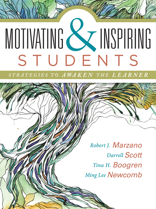 Title details for Motivating & Inspiring Students by Robert J. Marzano - Available